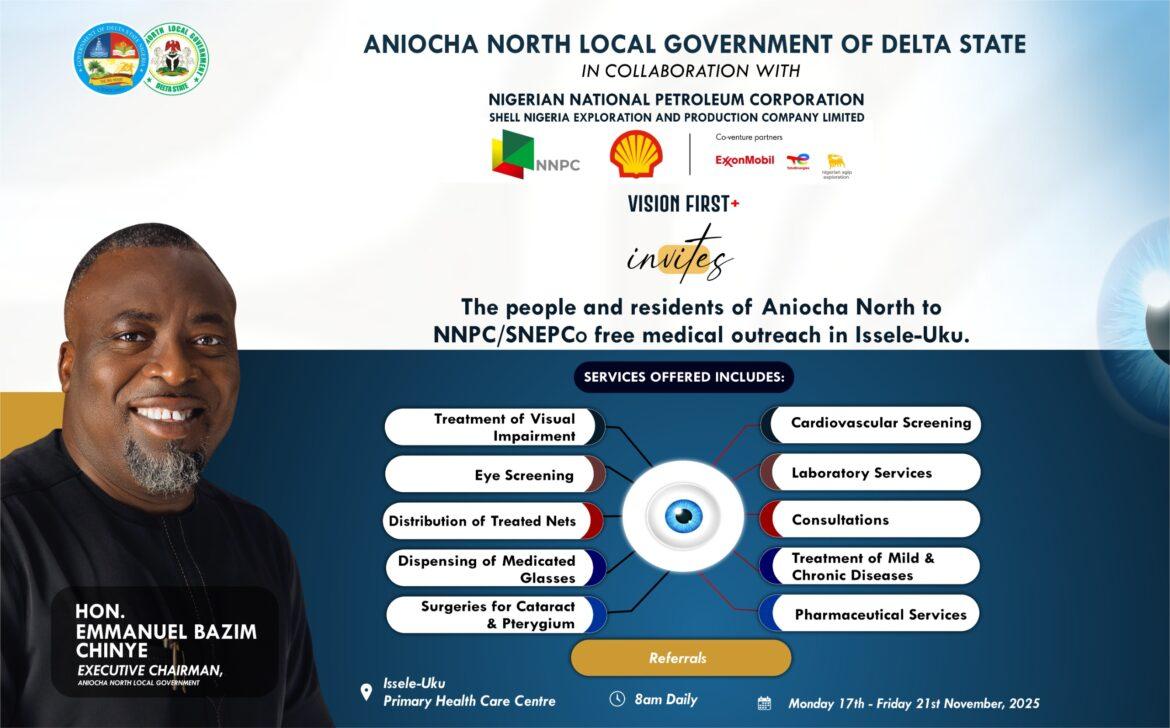 ANIOCHA NORTH LOCAL GOVERNMENT TO HOST NNPC/SNEPCo “DELTA VISION FIRST PLUS” EYE CARE PROGRAMME
